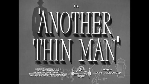 Another Thin Man (1939) B&W Comedy starring William Powell, Myrna Loy