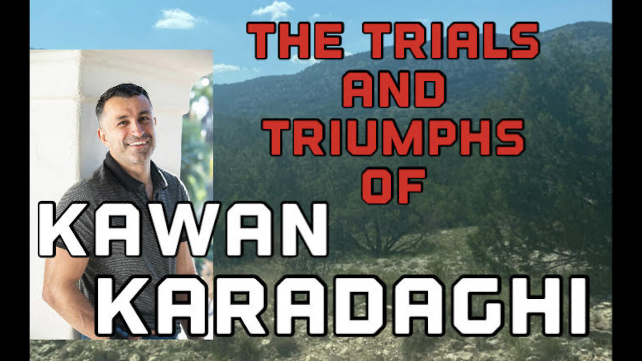 The Trials and Triumphs of Kawan Karadaghi