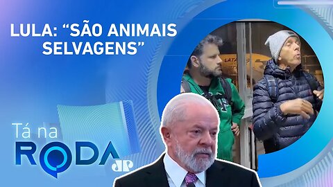 ÓDIO DO BEM? Lula sobre agressores de Moraes: “ESSA GENTE TEM QUE SER EXTIRPADA” | TÁ NA RODA