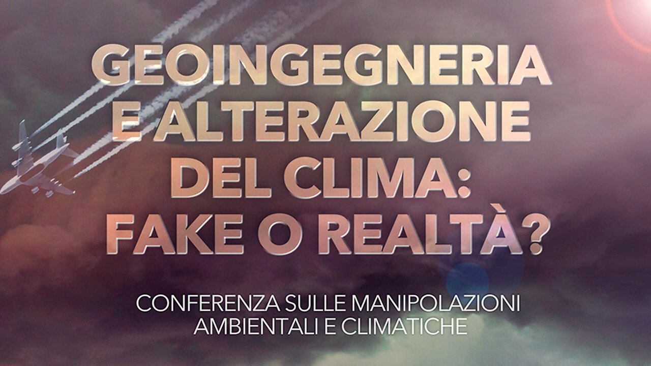 Siena, 19/10/2024: Conferenza "Geoingegneria e alterazione del clima: fake o realtà?"