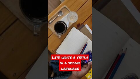 Lets write a status in a second language