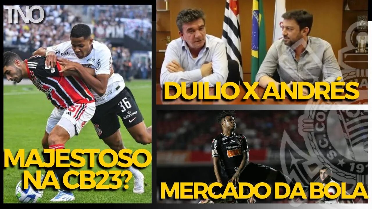 MAJESTOSO NA COPA DO BRASIL? | ANDRES X DUÍLIO | REAL MADRID PODE ESPERAR? | MERCADO DA BOLA