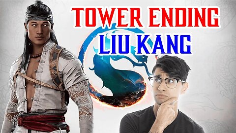 What Was That Ending!! Liu Kang Tower Ending | Mortal Kombat 1