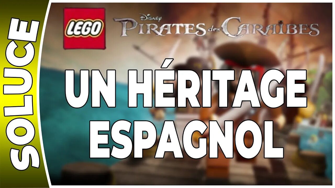 LEGO : Pirates des Caraïbes - UN HÉRITAGE ESPAGNOL - 100 % Minikits et boussoles [FR PS3]