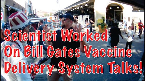 Scientist Worked On Bill Gates Vaccine Delivery System Talks!