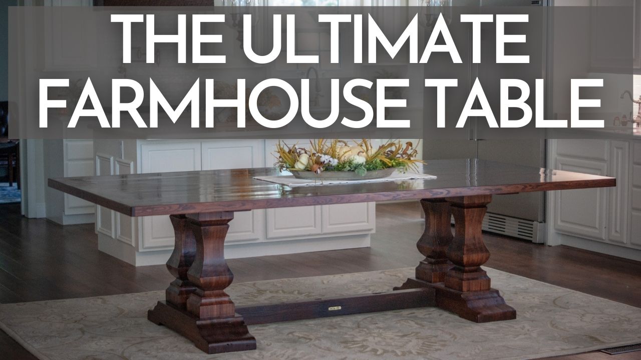 This Custom Table has it ALL! - Size, Character, and Hand Craftsmanship - (2020)