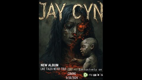 Like Tales Never Told-Jay Cyn Album drops 9/29 exclusively on Rumble