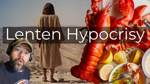 Lenten Hypocrisy and How to avoid it