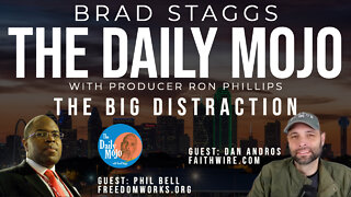 LIVE: The BIG Distraction - The Daily Mojo