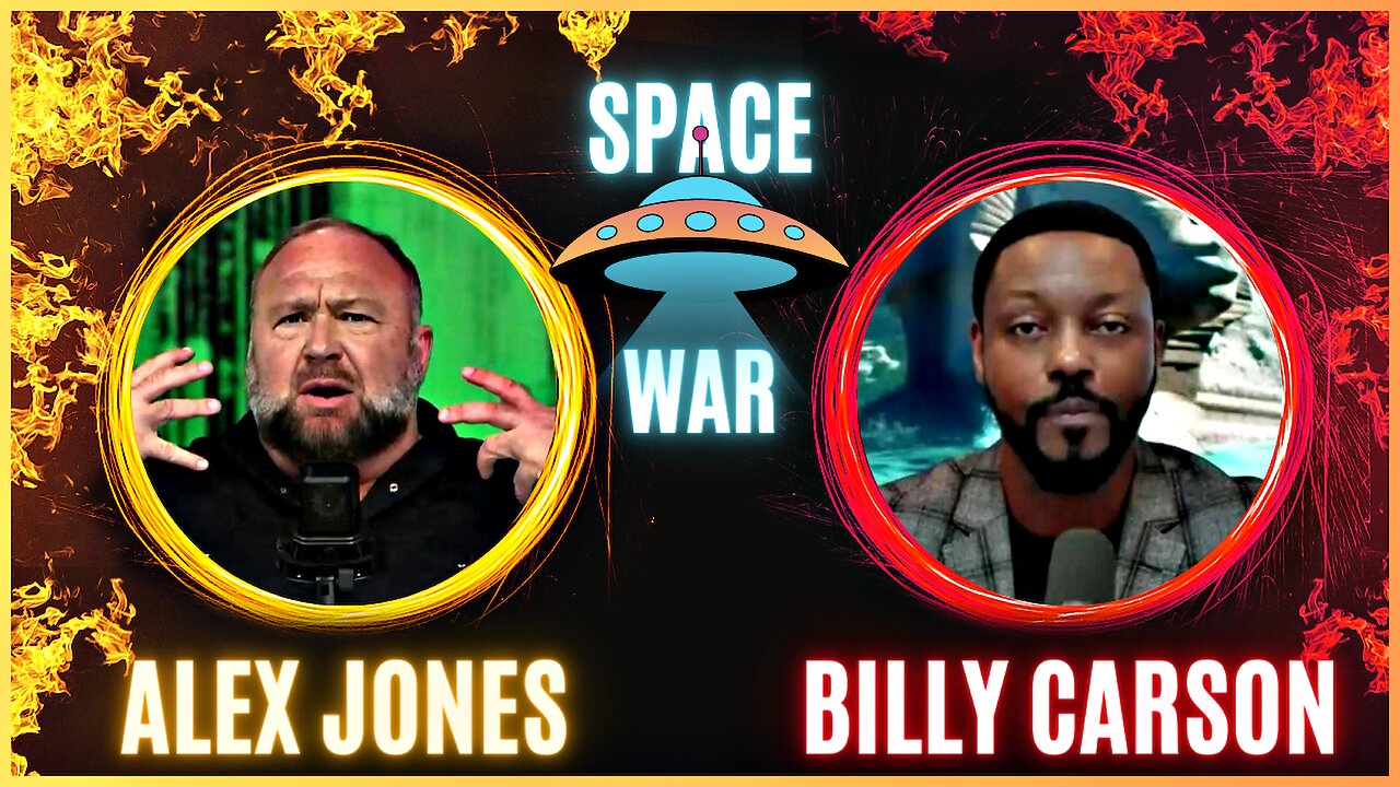 INTERVIEW 🪙 Alex Jones | BILLY CARSON | Predicts False Flag Attack In Space Will Trigger Next War