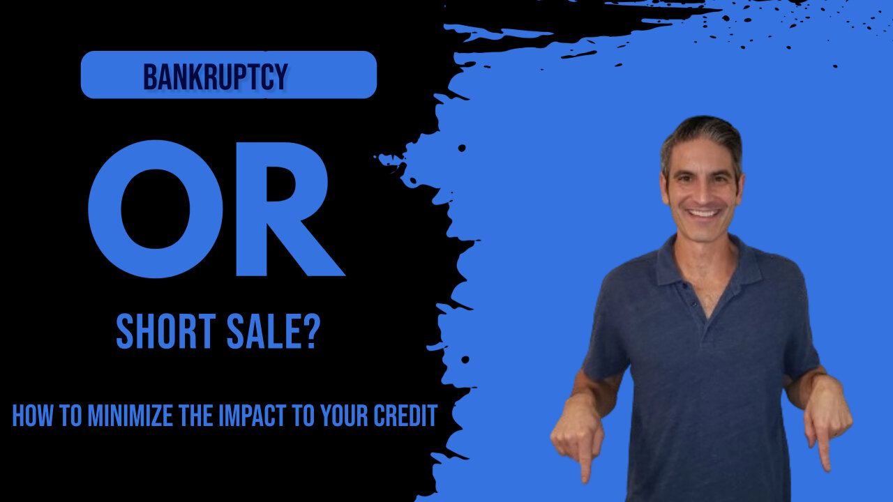 Bankruptcy Or Short Sale?