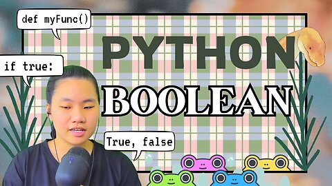 Study Python with Tinateach : Boolean