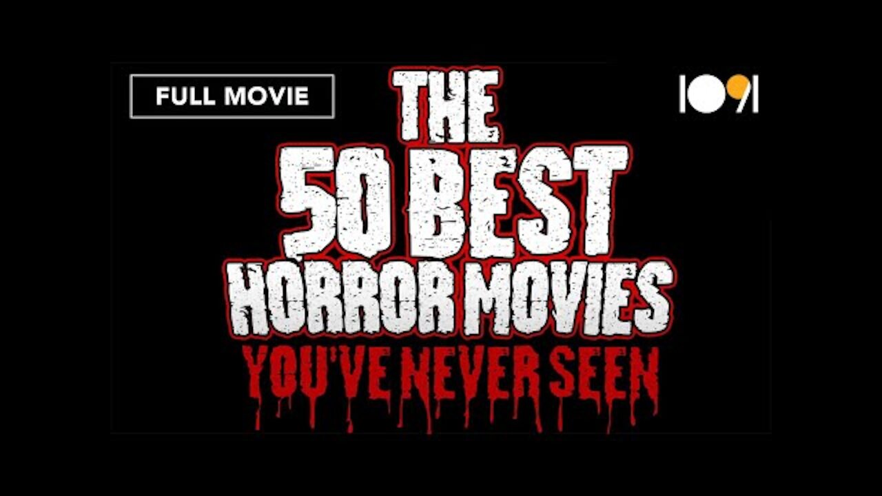 50 best horror movies you have never seen