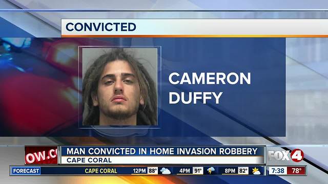 Man convicted for Cape Coral home invasion