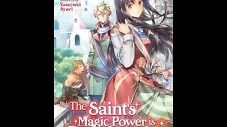 The Saint’s Magic Power is Omnipotent Vol. 3