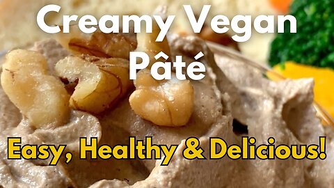 Creamy Walnut Mushroom Pâté (Vegan or Not!) | Easy & Healthy Recipe