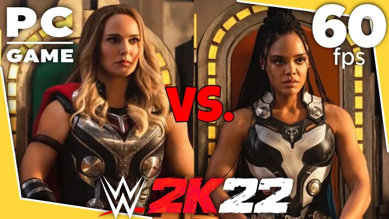 WWE 2K22 | MIGHTY THOR V VALKYRIE! | Extreme Rules Match [60 FPS PC]