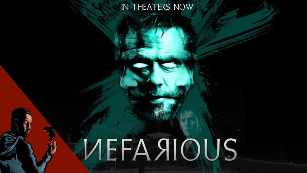 Nefarious Review