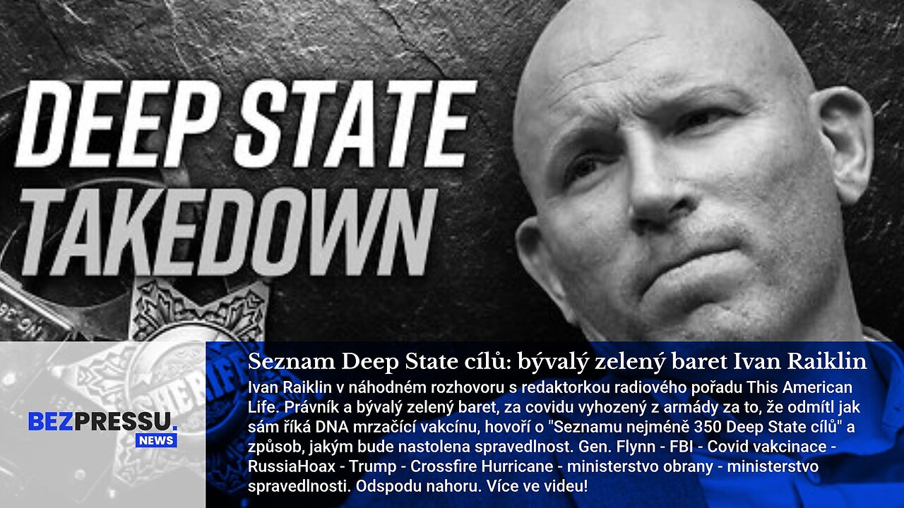 Seznam Deep State cílů: bývalý zelený baret Ivan Raiklin