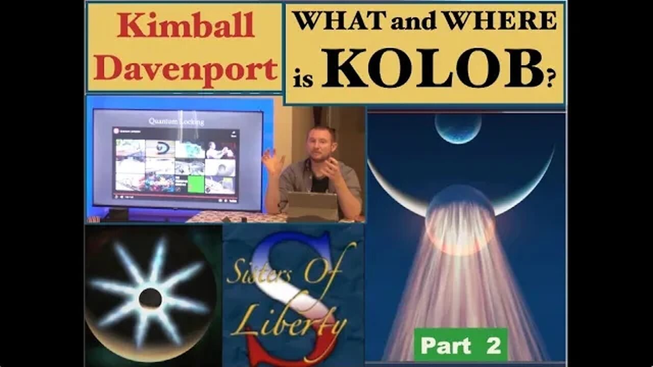 Part 2: What and Where is Kolob? Kimball Davenport at Sisters of Liberty