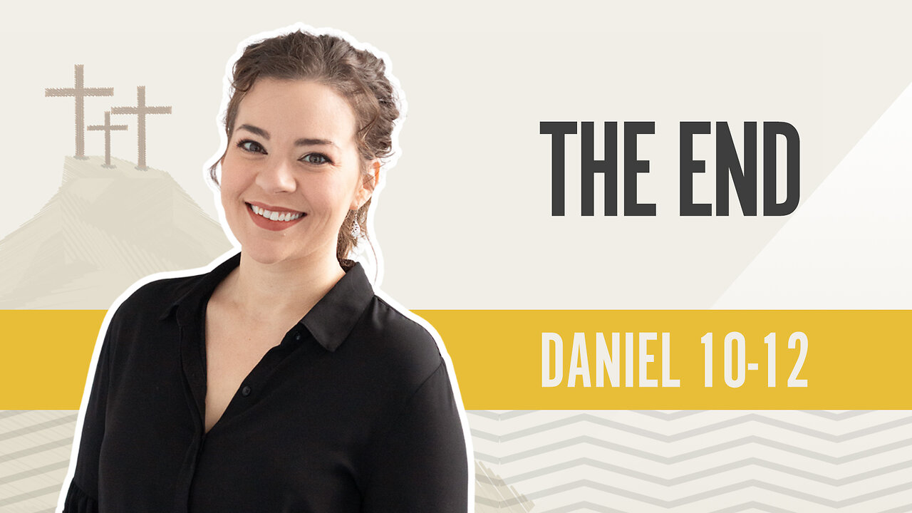 Bible Discovery, Daniel 10-12 | The End – August 29, 2024