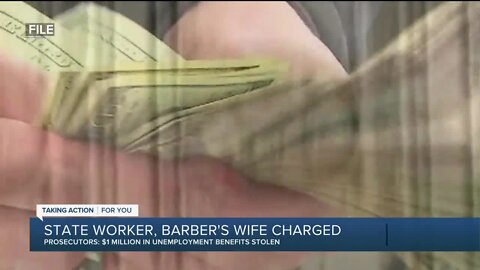 State worker, barber's wife charged for allegedly stealing $1 million in unemployment benefits