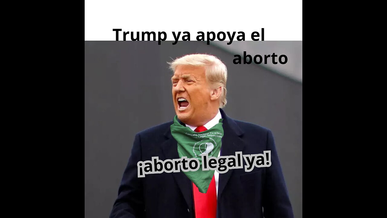 Trump ya apoya el aborto MISMO DISCURSO QUE EL COMUNISTA ANDRES MANUEL #JulioCesarGomez