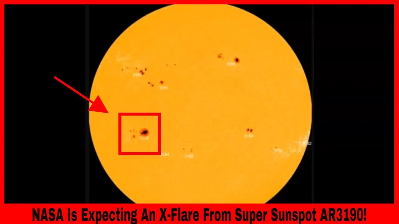 NASA Is Expecting An X-Flare From Super Sunspot AR3190?