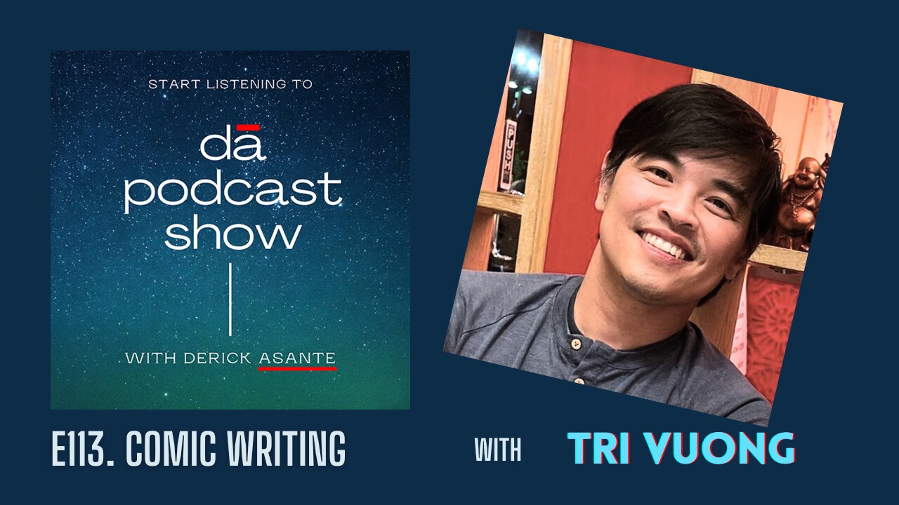 The DAPS Show: E113 Tri Vuong Full