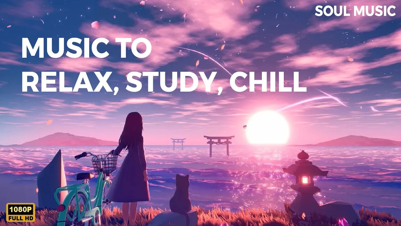 Chil lofi | Music for when you are stressed - Music to Relax, Study, Chill