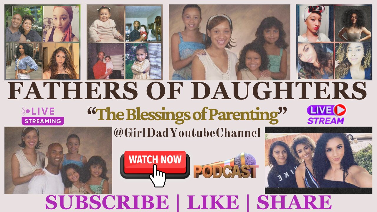 Fathers of Daughters - The Blessings of Parenting Live Stream (72)