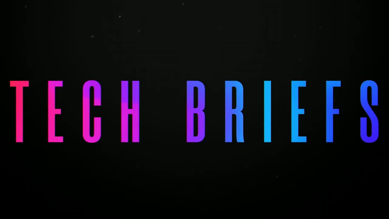 Tech Briefs on Digital Trends Live | 5.15.20