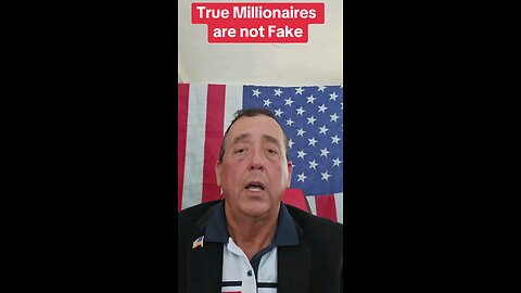 True Millionaires are Not Fake