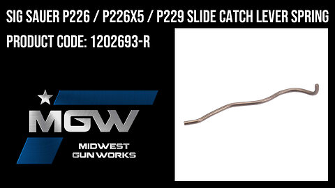 Sig Sauer P226 / P226-XFIVE / P229 Slide Catch Lever Spring - 1202693-R