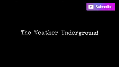 THE WEATHER UNDERGROUND (2002) Trailer [#theweatherundergroundtrailer #theweatherunderground]