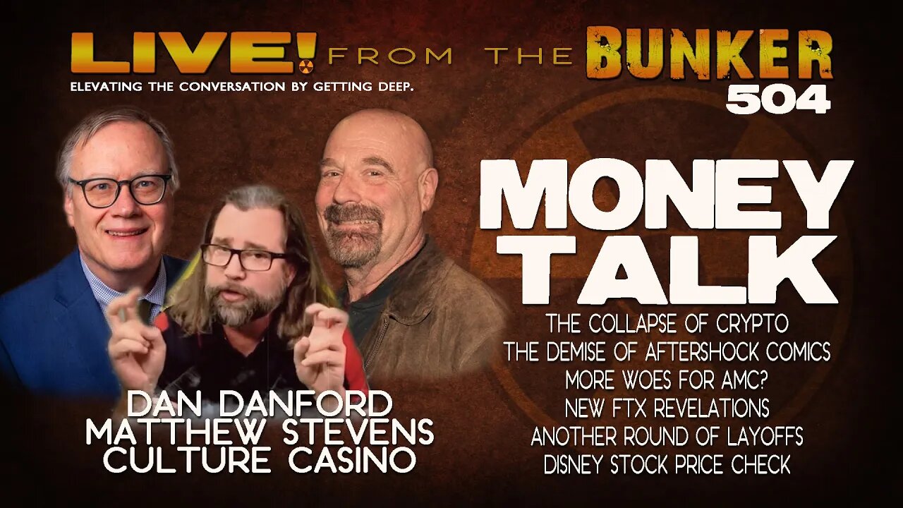 Live From the Bunker 504: Money Talk