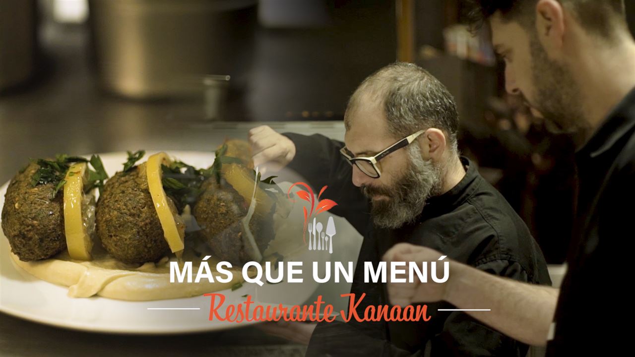 Más que un menú: Restaurante Kanaan