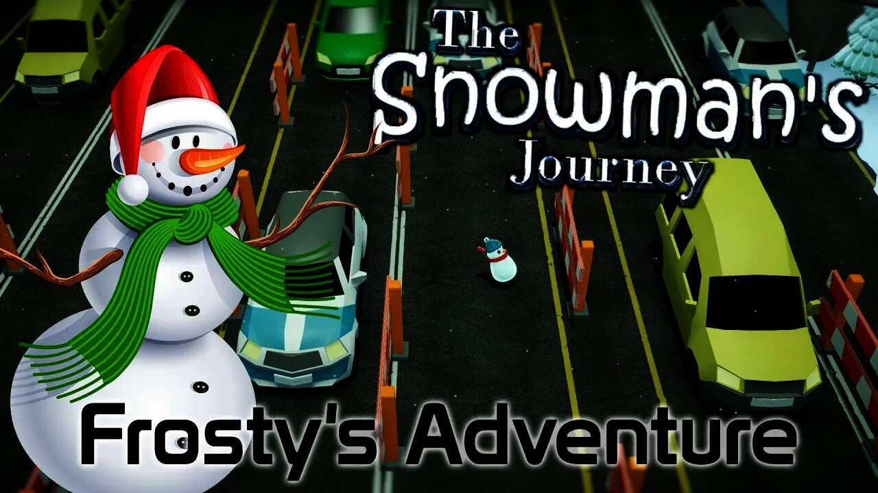 The Snowman's Journey - Frosty's Adventure