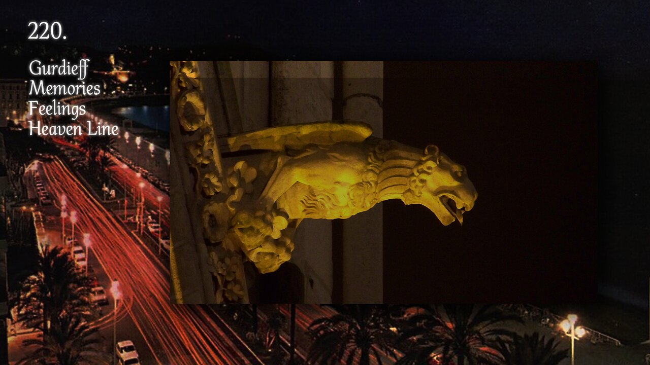 Spirit 220; Gurdjieff, Memories, Feelings, Heaven Line, Five Notes, Lahaina Whaling