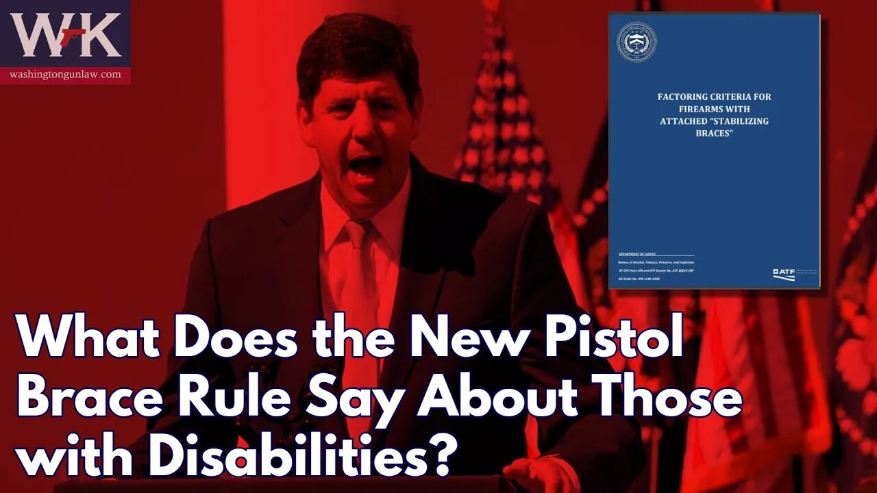 What Does the New Pistol Brace Rule Say About Those with Disabilities?