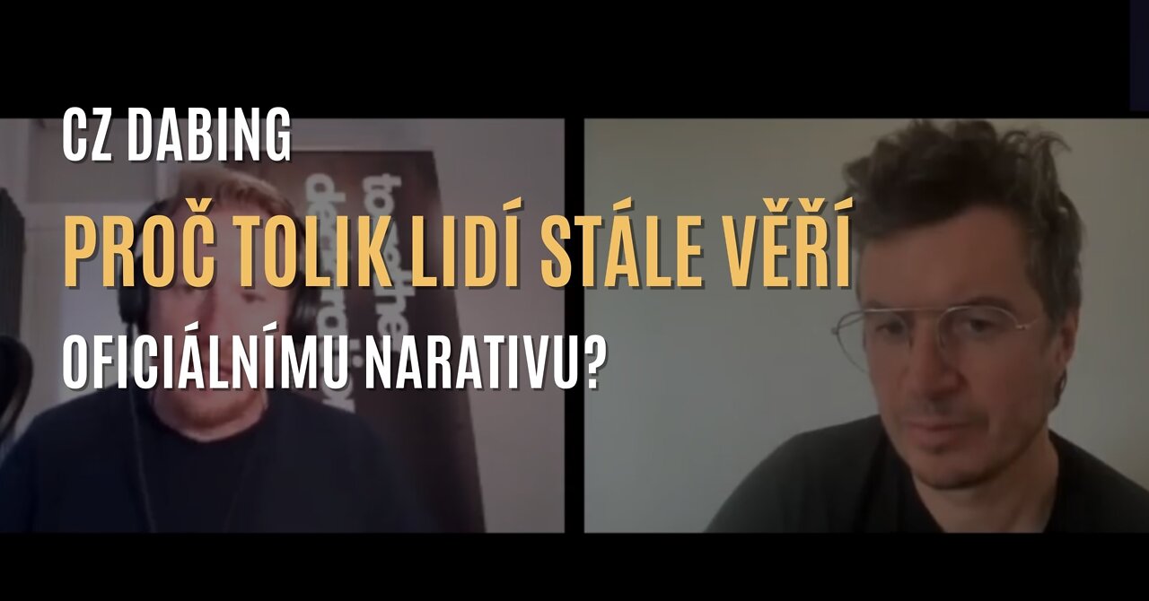 Mattias Desmet: Proč tolik lidí stále věří oficiálnímu narativu (nejen) ohledně covidu? (CZ DABING)