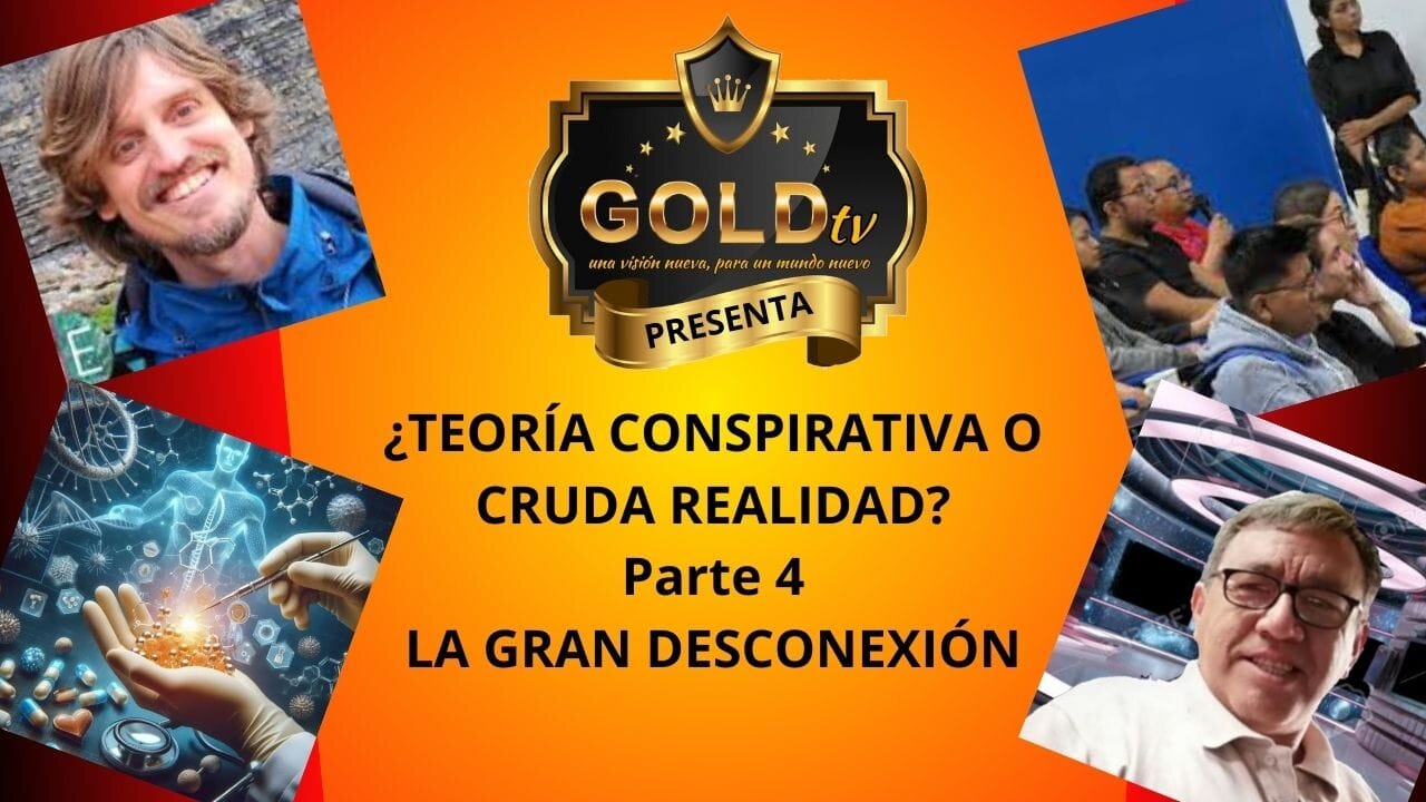¿TEORÍA CONSPIRATIVA O CRUDA REALIDAD? LA GRAN DESCONEXIÓN