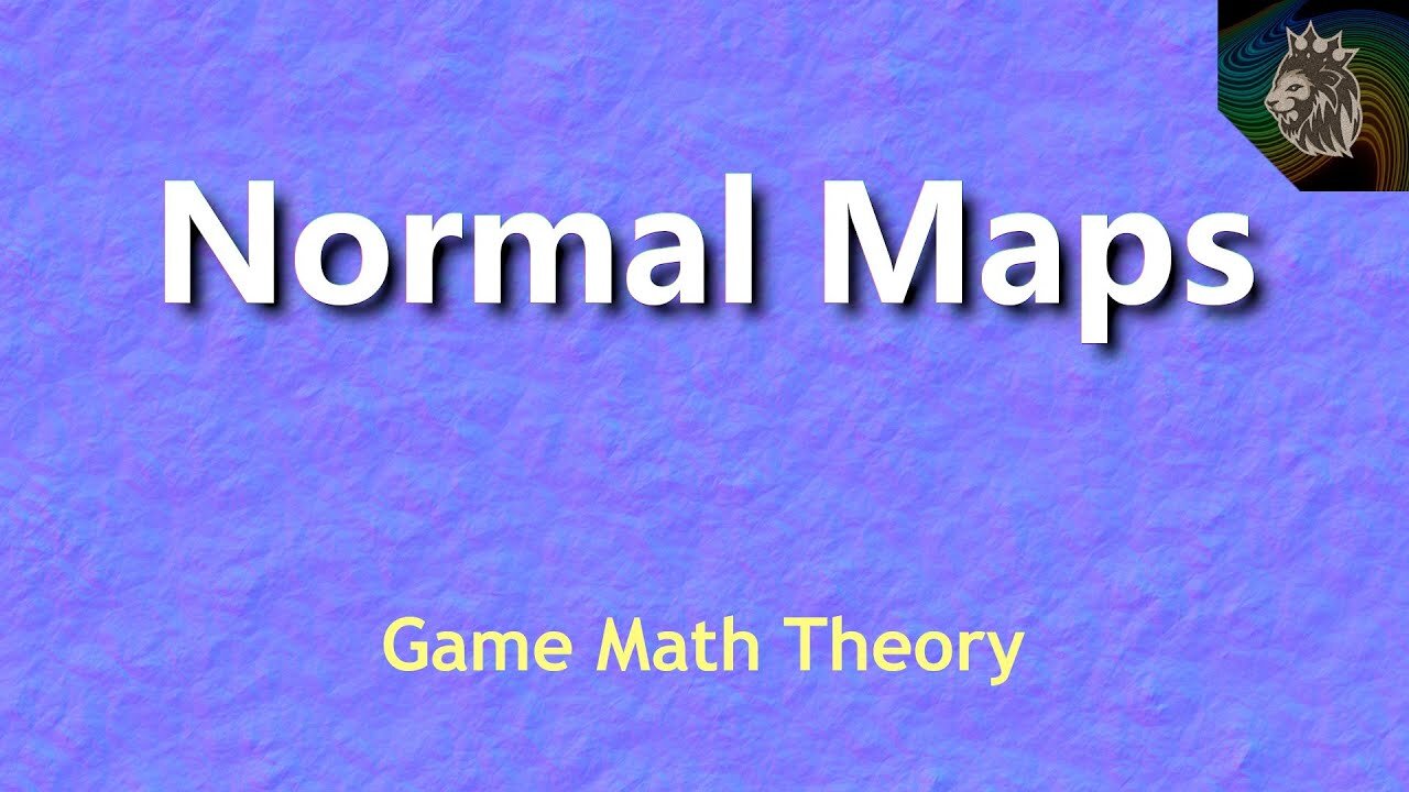 Normal Maps - Game Math Theory