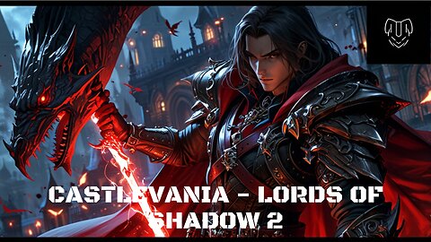 Castlevania: Lords of Shadow 2 Gameplay ep 20
