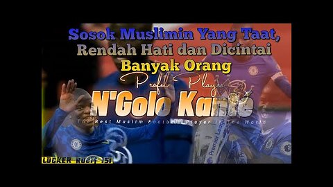 Performa & Aksi Brilian Kante Dalam Semua Kompetisi untuk Chelsea FC