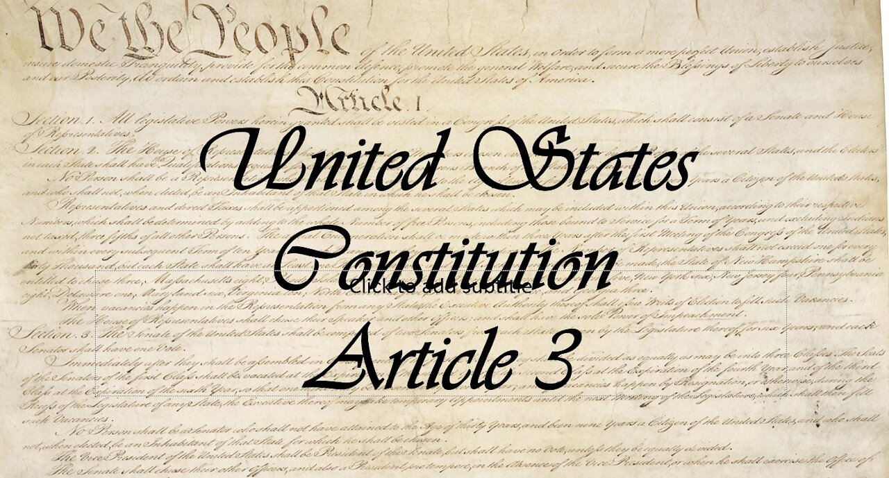 US Constitution, Article III explained