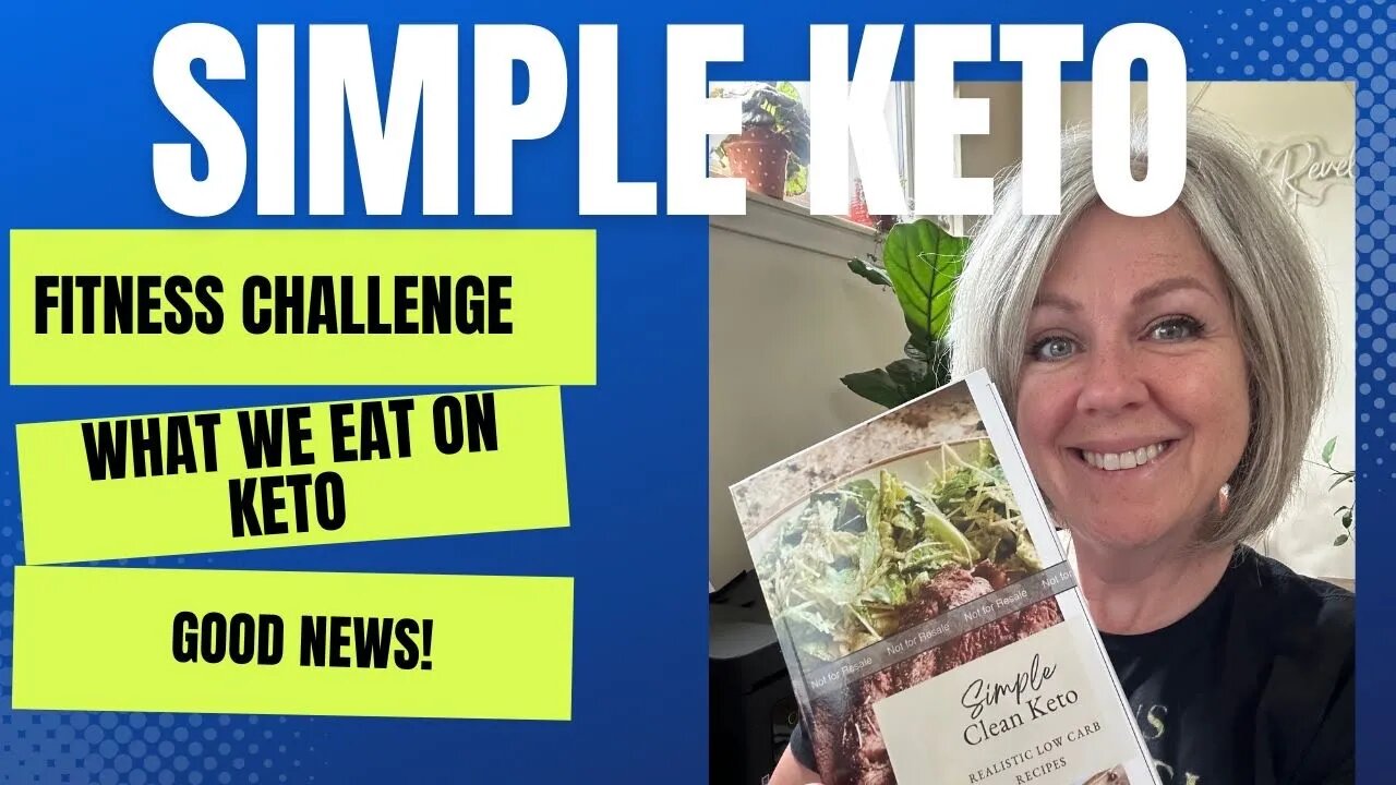 Fitness Challenge / Great News! / What I Eat In A Day on Keto