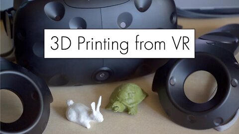 3D Printing from Virtual Reality!