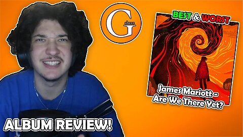 The BEST And WORST From James Marriott - Are We There Yet? (ALBUM REVIEW)
