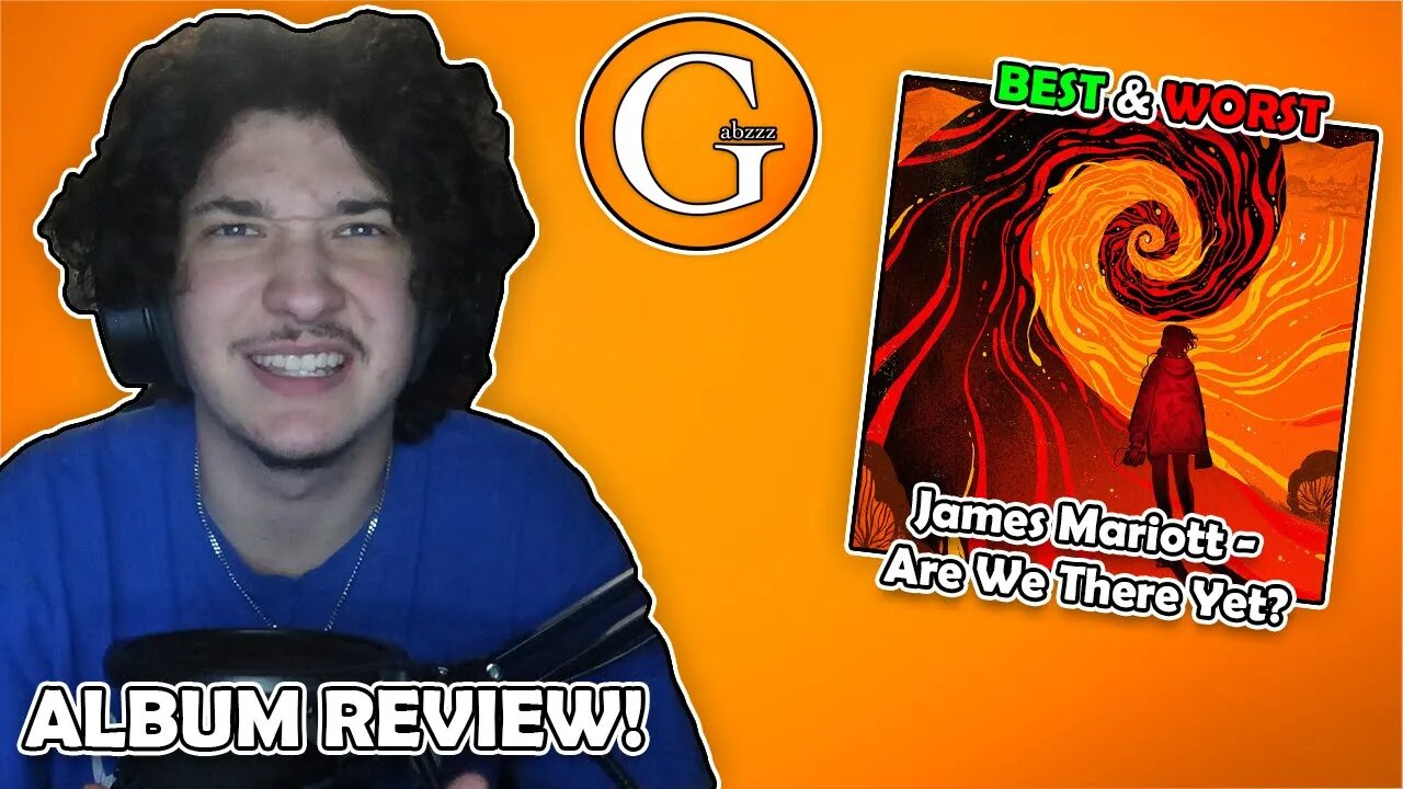 The BEST And WORST From James Marriott - Are We There Yet? (ALBUM REVIEW)